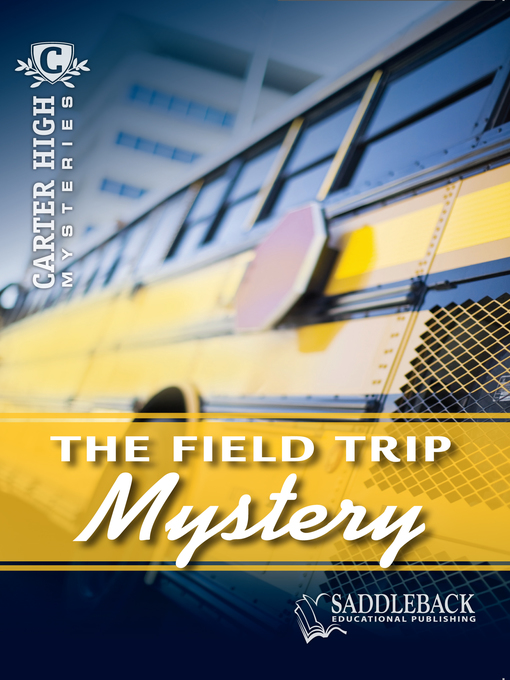 Title details for Field Trip Mystery by Robins Eleanor - Available